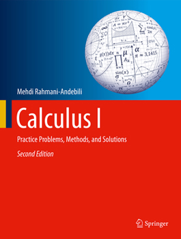 Hardcover Calculus I: Practice Problems, Methods, and Solutions Book