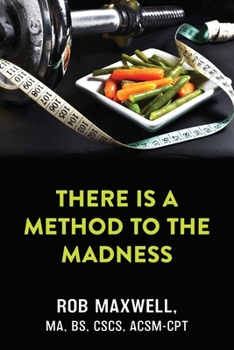 Paperback There Is a Method to the Madness Book