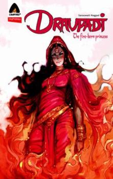 Paperback Draupadi: Fire-Born Princess: Campfire Mythology Line Book
