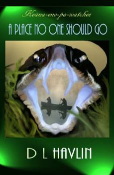 Paperback A Place No One Should Go Book