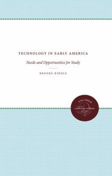 Paperback Technology in Early America: Needs and Opportunities for Study Book