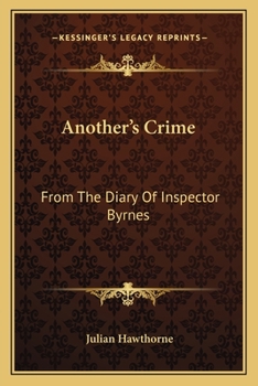 Paperback Another's Crime: From The Diary Of Inspector Byrnes Book