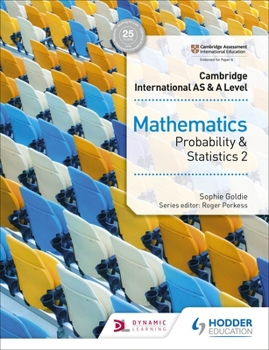 Paperback Cambridge International as & a Level Mathematics Probability & Statistics 2: Hodder Education Group Book