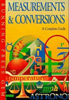 Paperback Measurements & Conversions: A Complete Guide Book