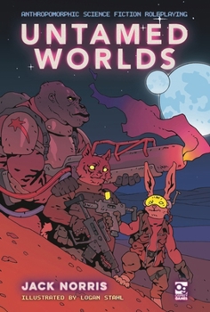 Hardcover Untamed Worlds: Anthropomorphic Science Fiction Roleplaying Book