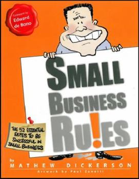 Paperback Small Business Ru!es: The 52 Essential Rules To Be Successful In Small Business Book