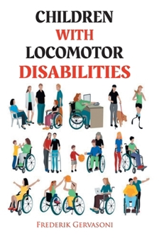 Hardcover Children with Locomotor Disabilities Book