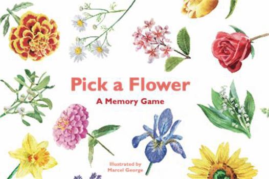 Game Pick a Flower: A Memory Game Book