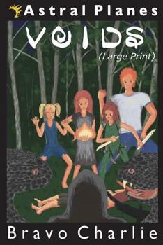 Paperback Astral Planes: Voids (Large Print): Voids (Large Print) Book