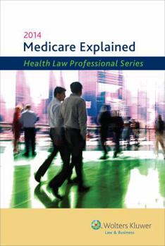Paperback Medicare Explained, 2014 Edition Book
