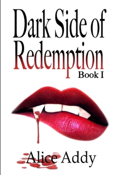 Paperback Dark Side of Redemption: First Book in the Ladies of the Night Series Book