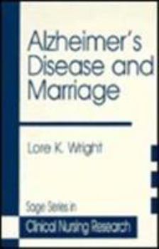Hardcover Alzheimer's Disease and Marriage Book