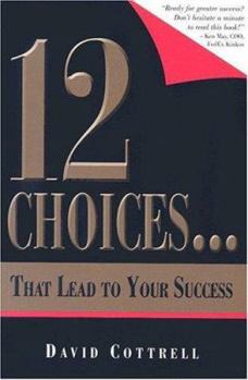 Paperback 12 Choices... That Lead to Your Success Book