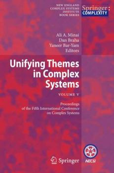 Paperback Unifying Themes in Complex Systems, Vol. V: Proceedings of the Fifth International Conference on Complex Systems Book