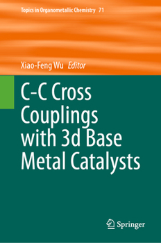 Hardcover C-C Cross Couplings with 3D Base Metal Catalysts Book