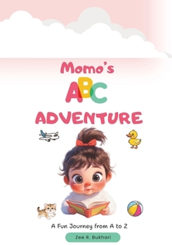 Momo's ABC Adventure: A Fun Journey from A to Z (Momo's Learning Adventures)