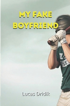 Paperback My Fake Boyfriend: Book 1 Book