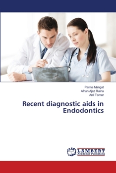 Paperback Recent diagnostic aids in Endodontics Book