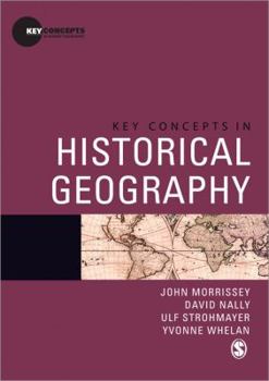 Paperback Key Concepts in Historical Geography Book
