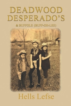 Deadwood Desperado's