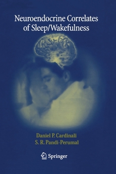 Paperback Neuroendocrine Correlates of Sleep/Wakefulness Book