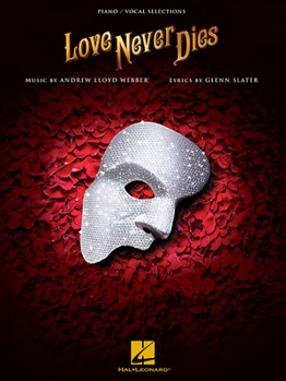 Paperback Love Never Dies: Piano/Vocal Selections Book