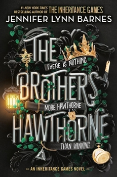 The Brothers Hawthorne - Book #4 of the Inheritance Games