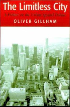 Paperback The Limitless City: A Primer on the Urban Sprawl Debate Book
