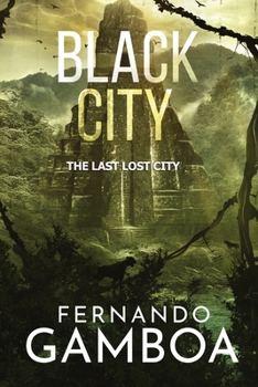 Paperback Black City: The Last Lost City Book