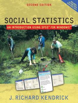 Hardcover Social Statistics: An Introduction Using SPSS Book