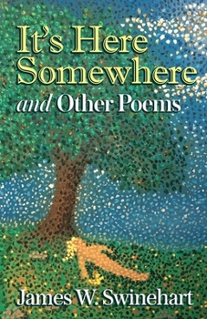 Paperback It's Here Somewhere and Other Poems Book