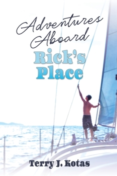 Paperback Adventures Aboard Rick's Place Book