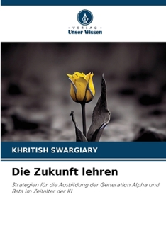 Die Zukunft lehren (German Edition)