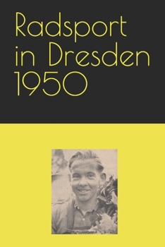 Paperback Radsport in Dresden 1950 [German] Book