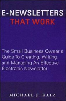 Paperback E-Newsletters That Work Book