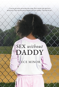 Hardcover Sex Without Daddy Book