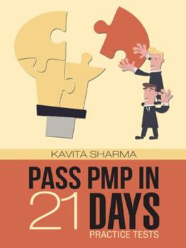 Paperback Pass Pmp in 21 Days: Practice Tests Book