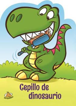 Board book Cepillo de Dinosaurio [Spanish] Book