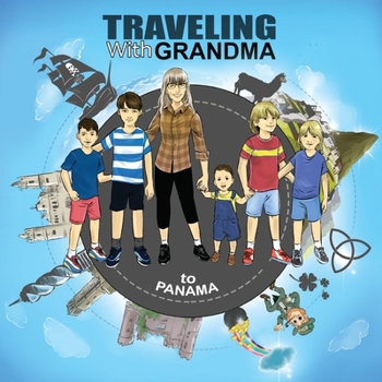 Paperback TRAVELING with GRANDMA to PANAMA Book