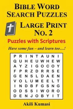 Paperback Bible Word Search Puzzles, Large Print No. 2: 50 Puzzles with Scriptures Book