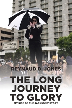 Paperback The Long Journey to Glory: My Side of the Jacksons' Story Book