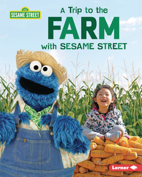 Library Binding A Trip to the Farm with Sesame Street (R) Book