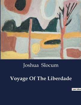Paperback Voyage Of The Liberdade Book