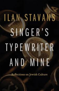 Paperback Singer's Typewriter and Mine: Reflections on Jewish Culture Book