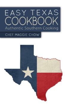 Paperback Easy Texas Cookbook: Authentic Southern Cooking Book