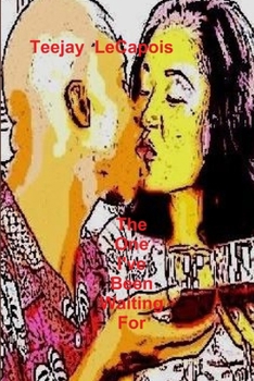 Paperback The One I've Been Waiting For Book