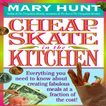 Mass Market Paperback Cheapskate in the Kitchen Book