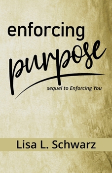Paperback Enforcing Purpose Book