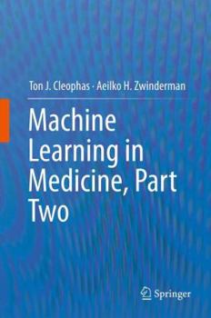 Hardcover Machine Learning in Medicine: Part Two Book