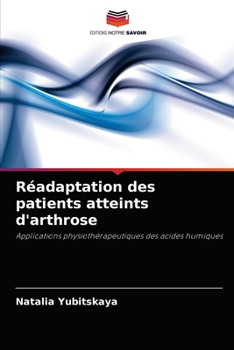 Paperback Réadaptation des patients atteints d'arthrose [French] Book